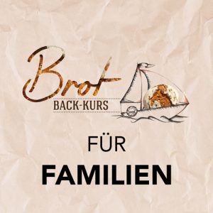 Familien Brotbackkurs - Gutscheine